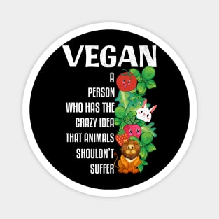 Vegan Power Animals Shouldn't Suffer, Vegan Christmas Gifts 2023 Magnet